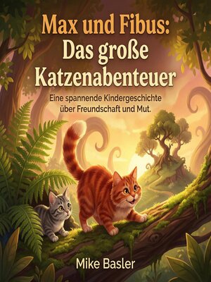 cover image of Max und Fibus--Das große Katzenabenteuer